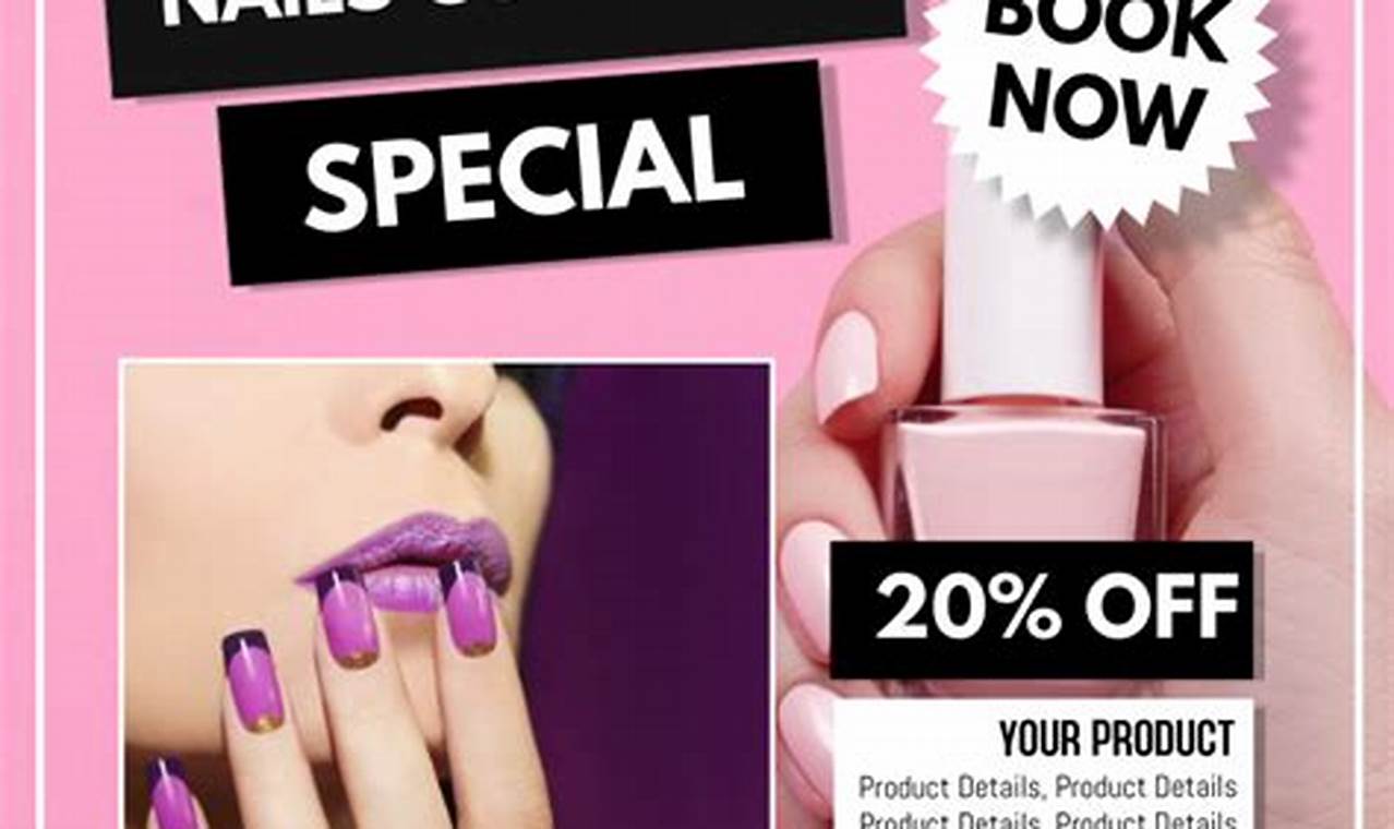 Spring 2024 Specials For Nail Salon Products