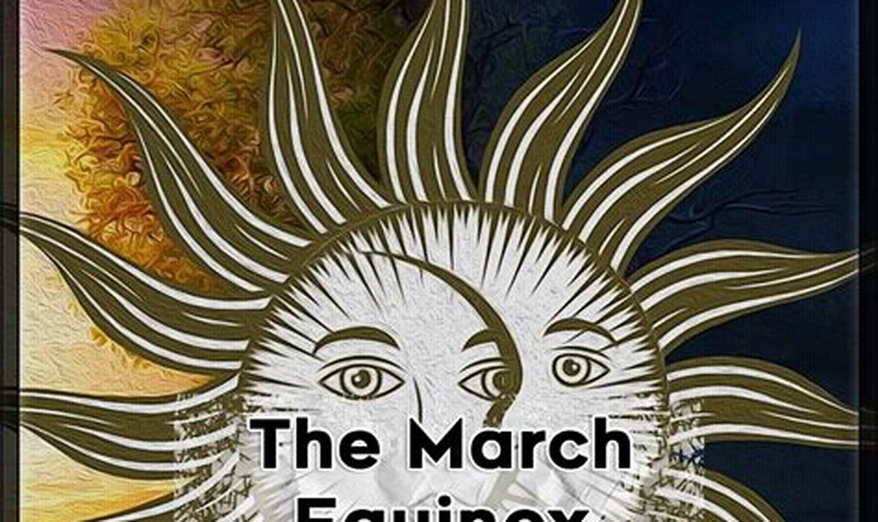 Spring Equinox March 2024