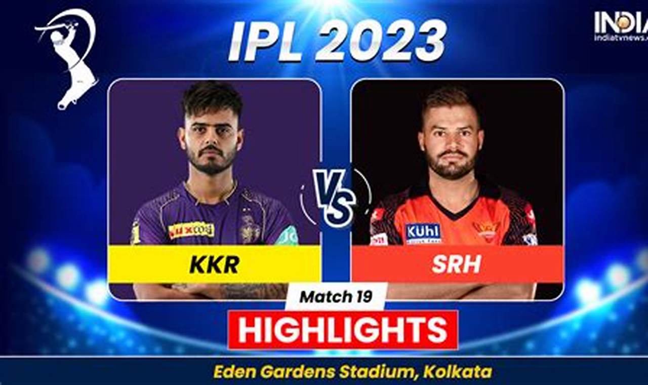 Srh Vs Kkr 2024 Match 3 Highlights Tv