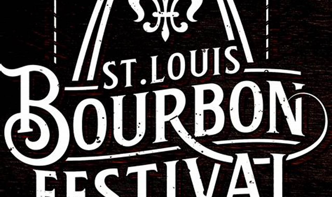St Louis Bourbon Festival 2024