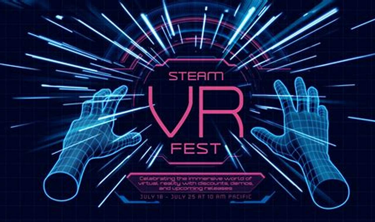 Steam Vr Fest 2024
