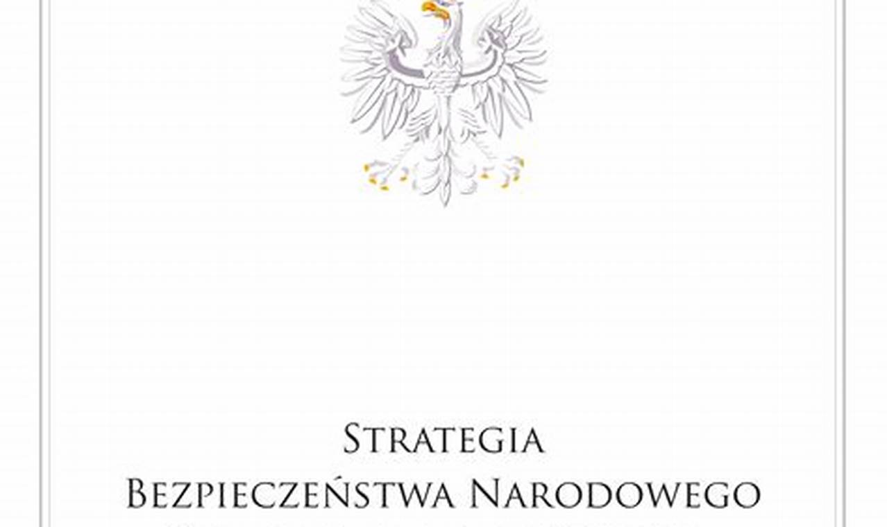 Strategia Bezpieczeństwa Narodowego Z 2003 R Dokument