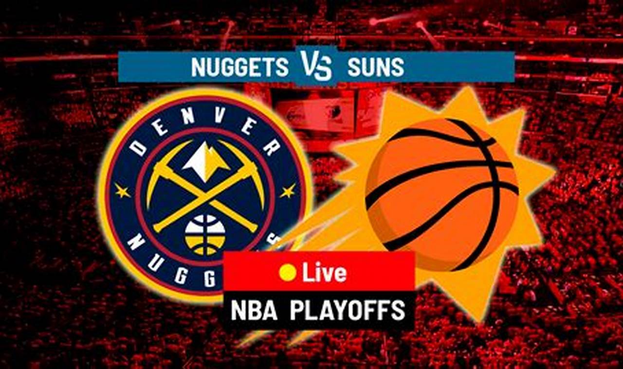 Suns Vs Nuggets Game 3 2024