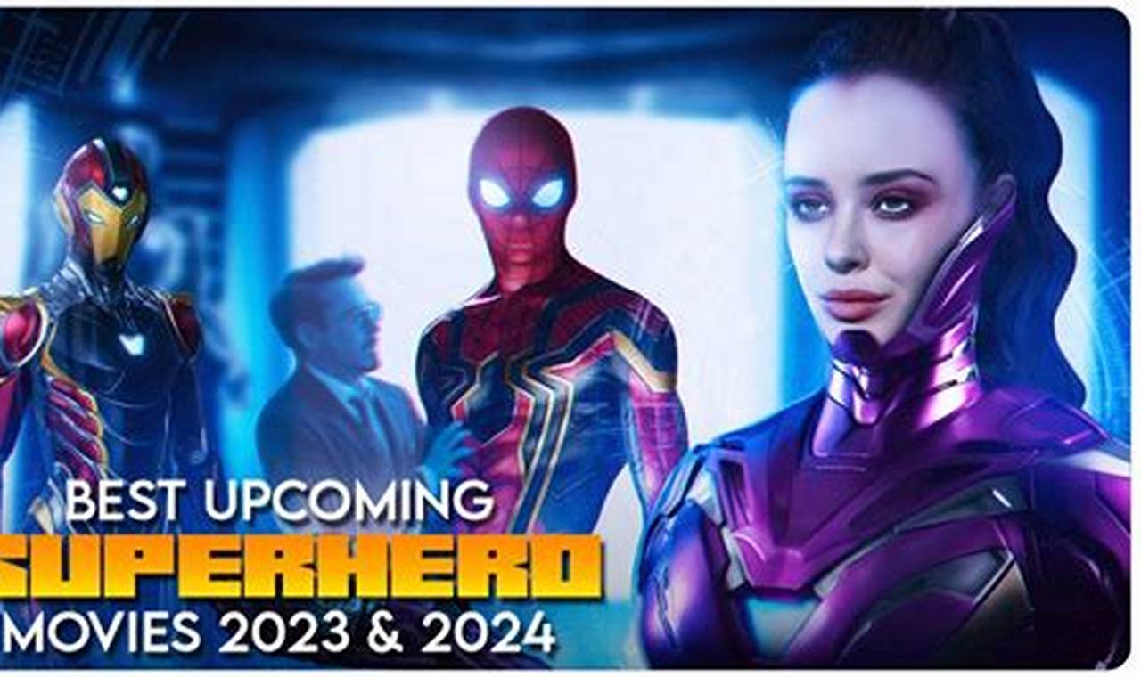 Superhero Movies 2024