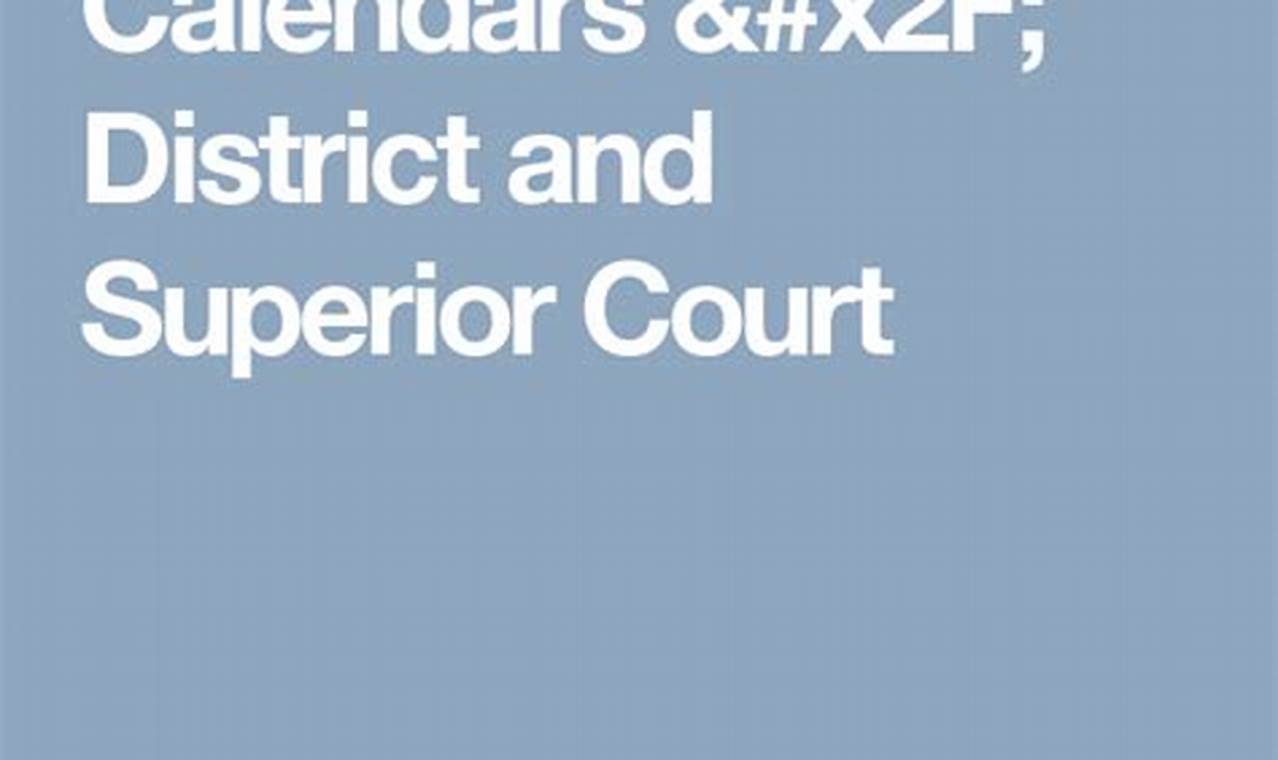 Surry County Superior Court Calendar