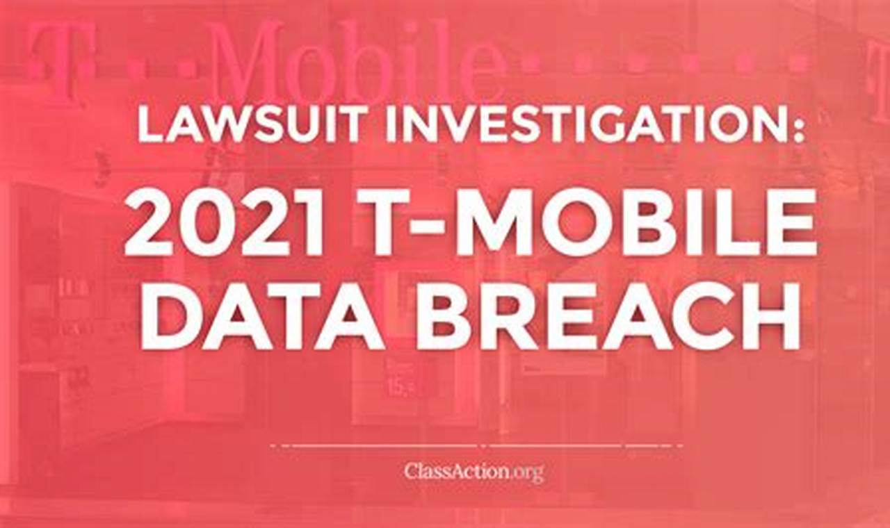 T Mobile Data Breach 2024 Lawsuit