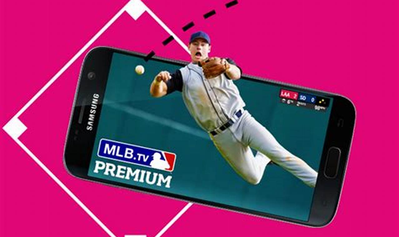 T Mobile Free Mlb Tv 2024