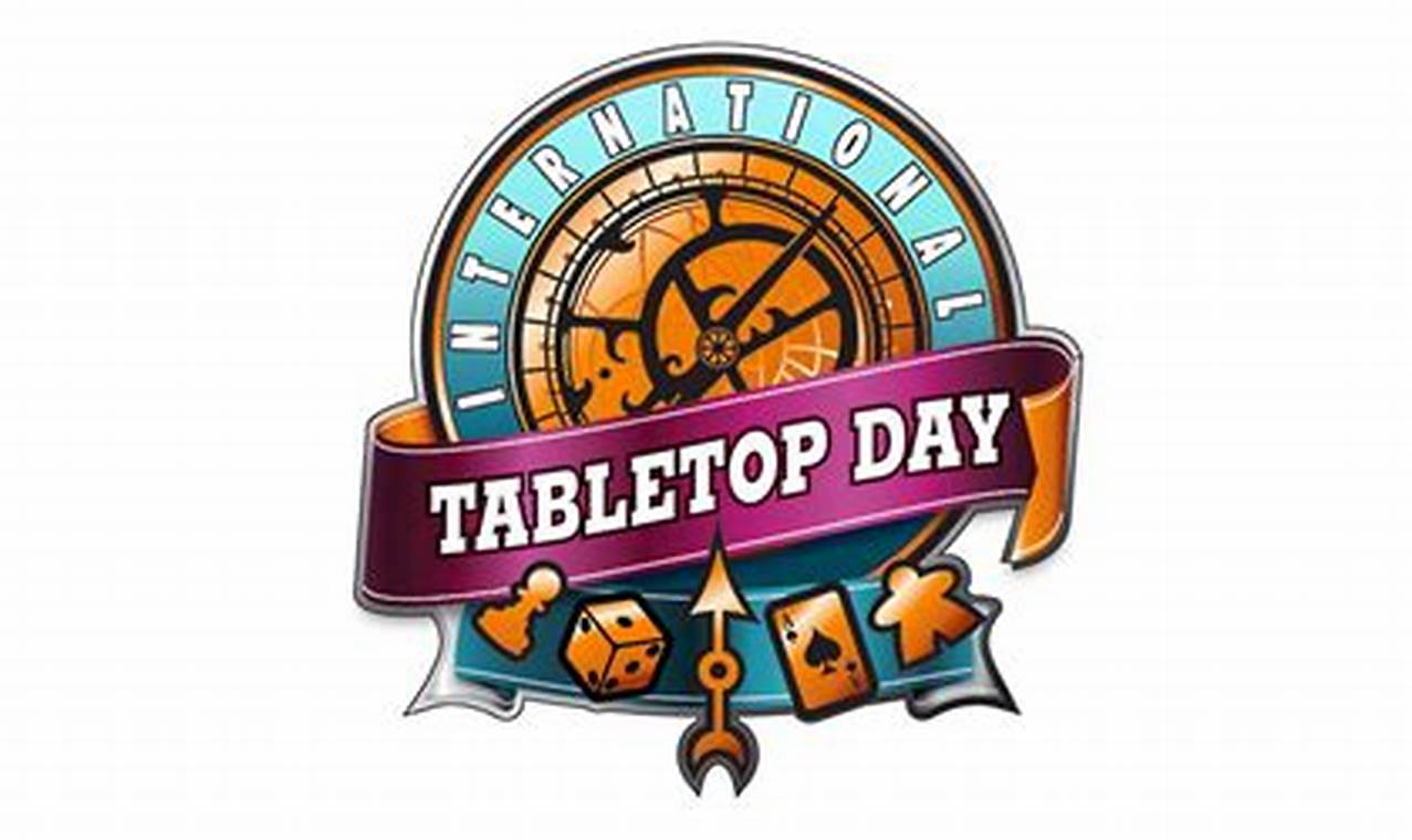 Tabletop Day 2024 Schedule