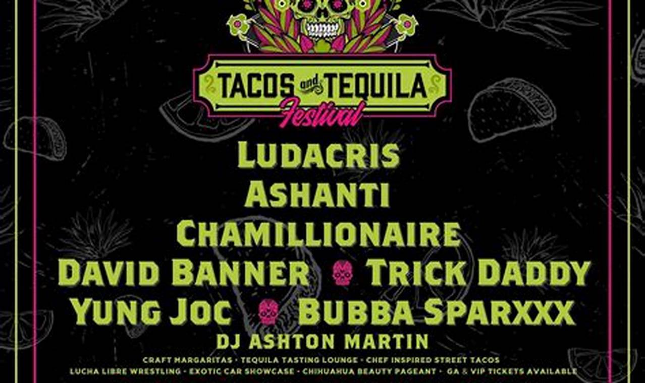 Taco And Tequila Festival 2024