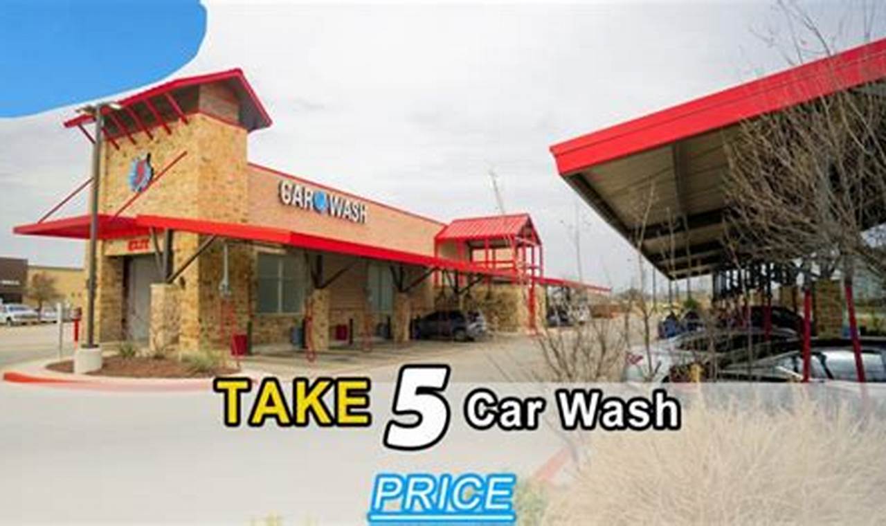 Take 5 Car Wash Prices 2024