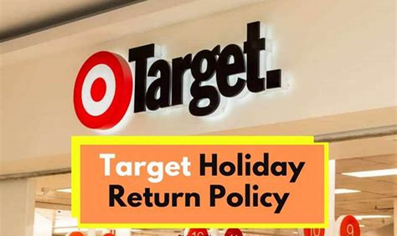Target Holiday Return Policy 2024