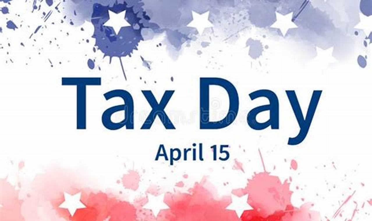 Tax Day United States 2024