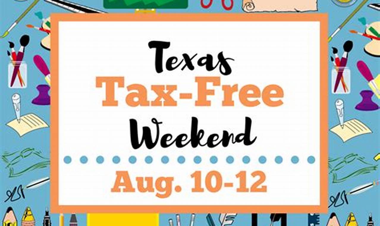 Tax-Free Day Texas 2024