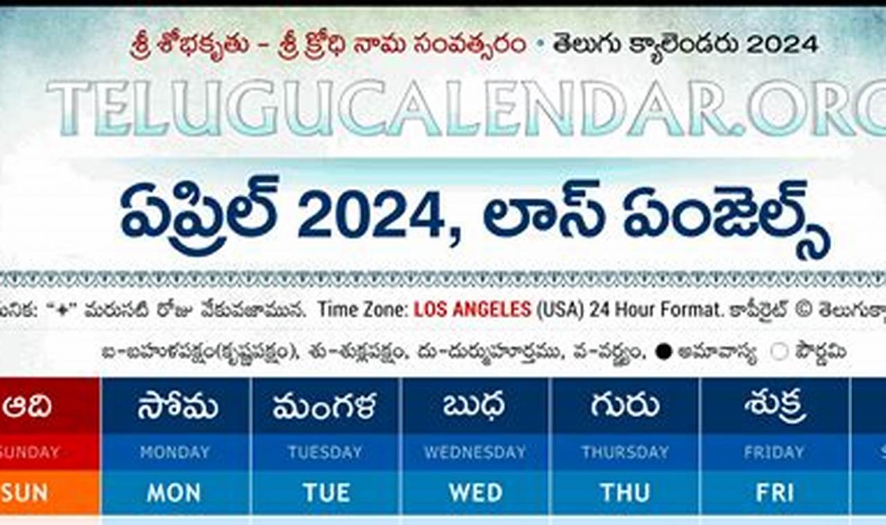 Telugu Calendar 2024 Los Angeles April