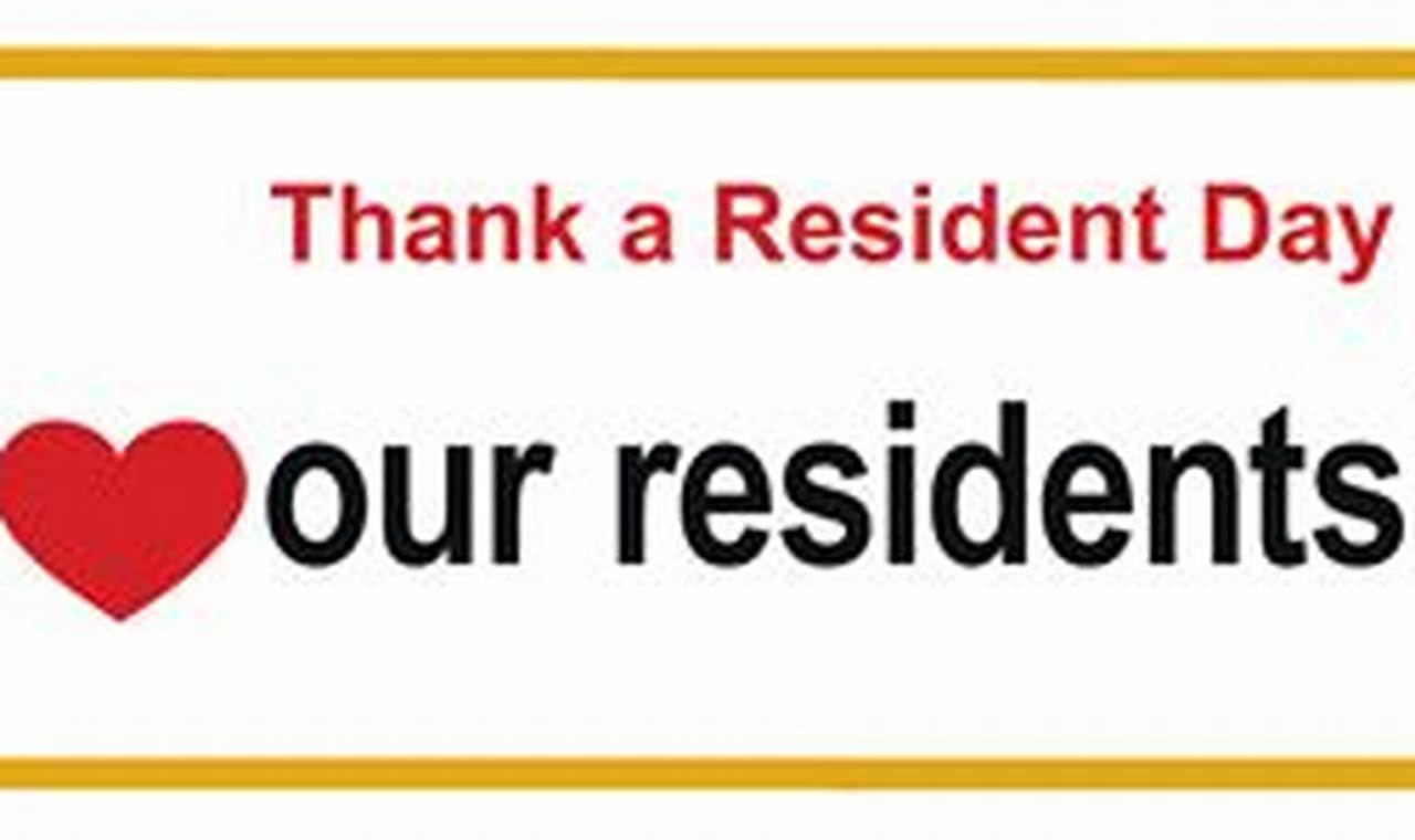 Thank A Resident Day 2024