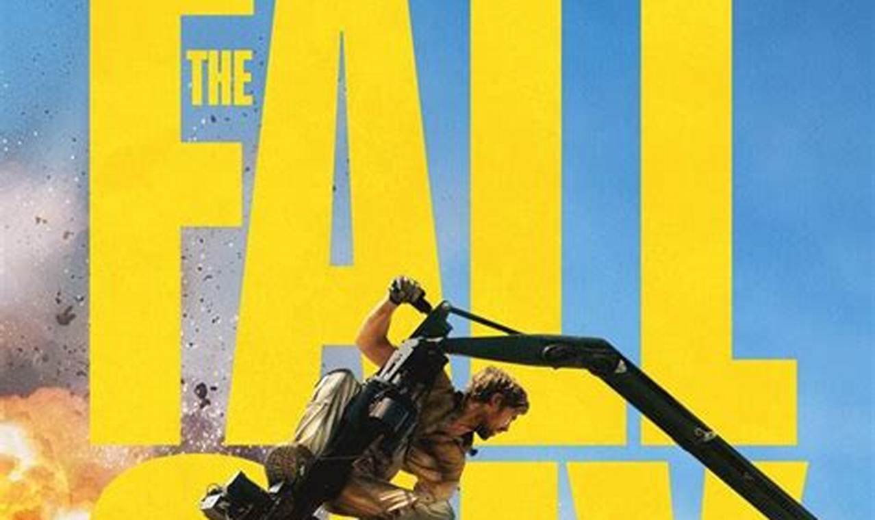 The Fall Guy 2024: A Comprehensive Review for Negintavakoli Fans