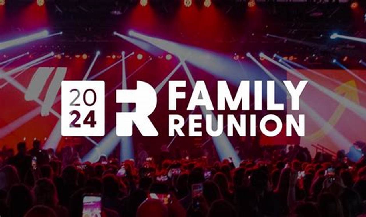 The Family Reunion 2024