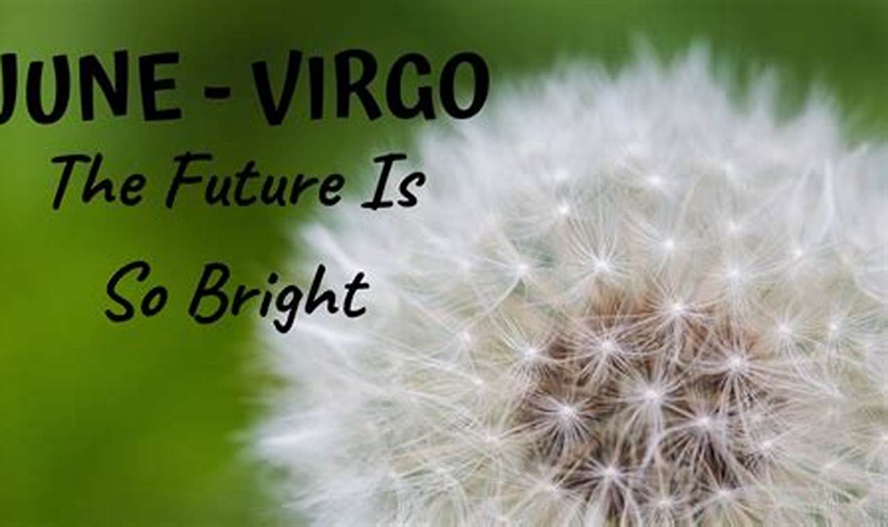 The Future Is Bright For Virgo In 2024!
