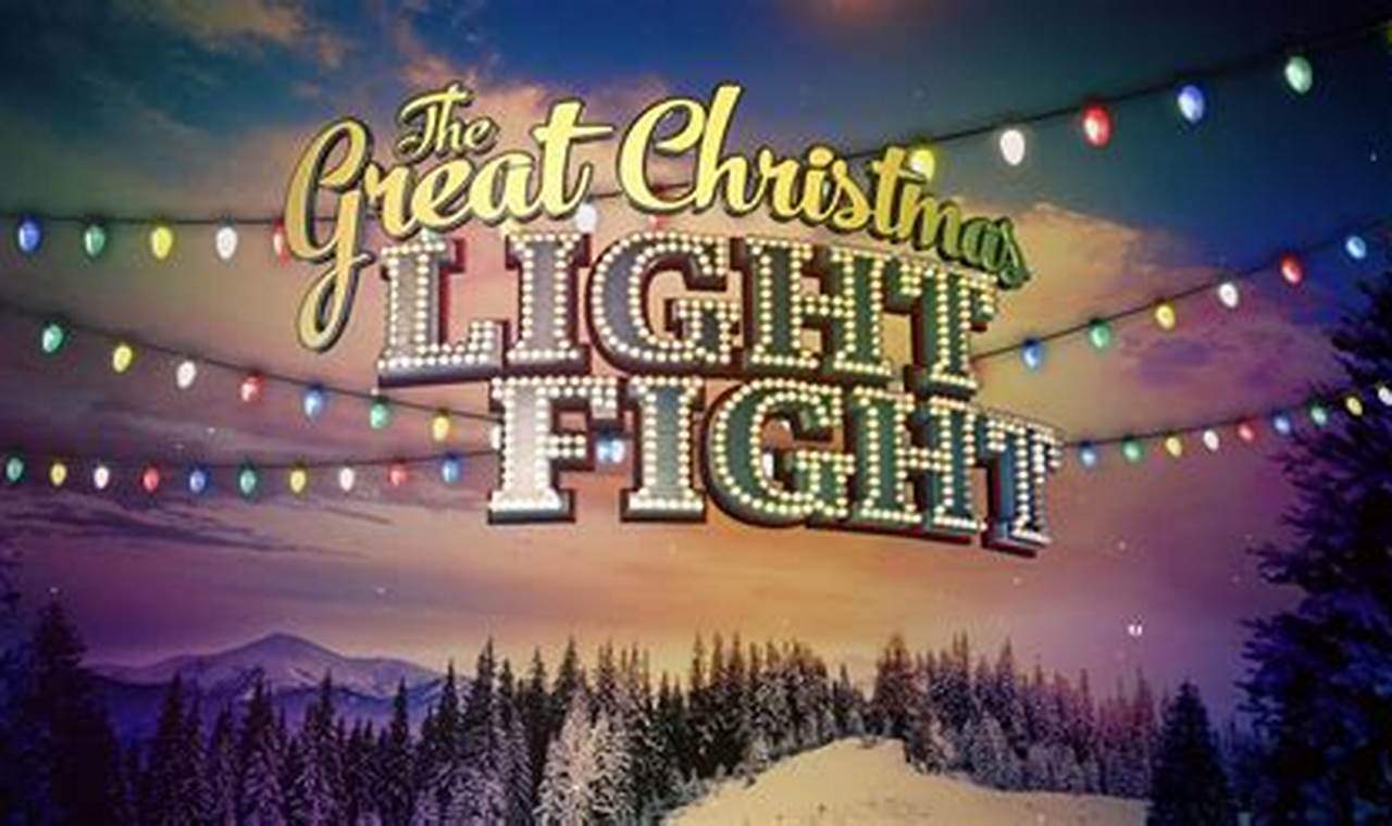 The Great Light Fight 2024 Schedule
