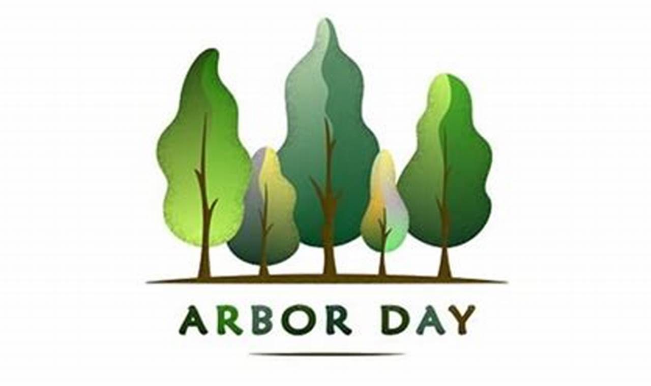 The History And Significance Of Arbor Day