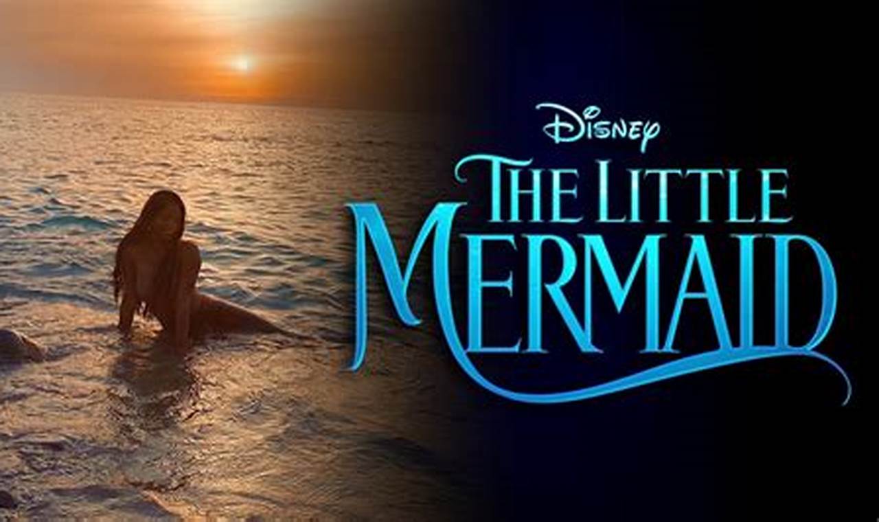 The Little Mermaid 2024 How Long Is It