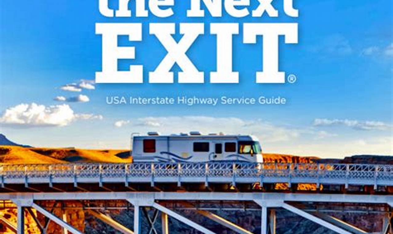 The Next Exit Book 2024