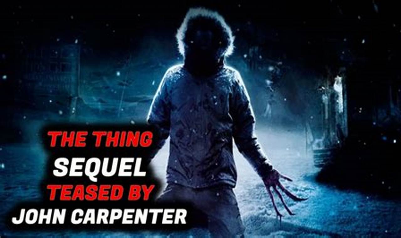 The Thing Sequel 2024
