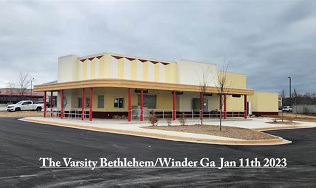 The Varsity Bethlehem Ga Opening Date 2024