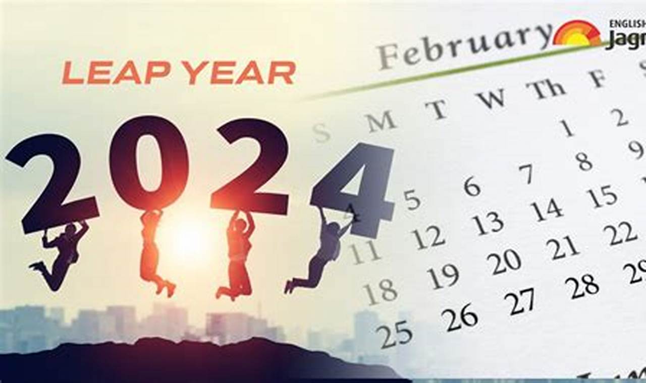The Year 2024 Will Be A Leap Year