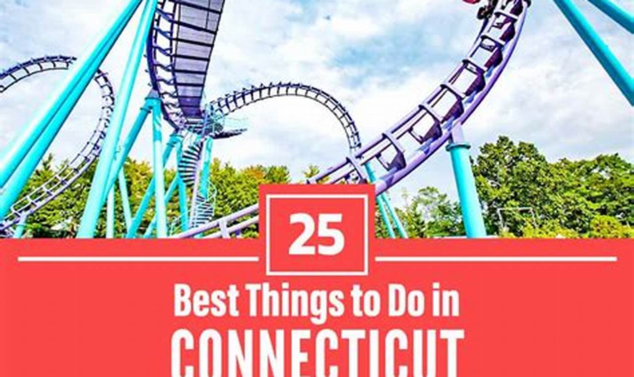 Things To Do In Ct January 2024