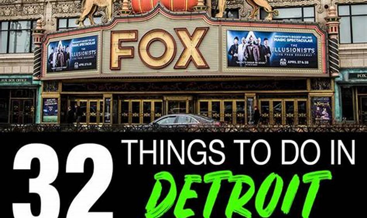 Things To Do In Detroit In April 2024