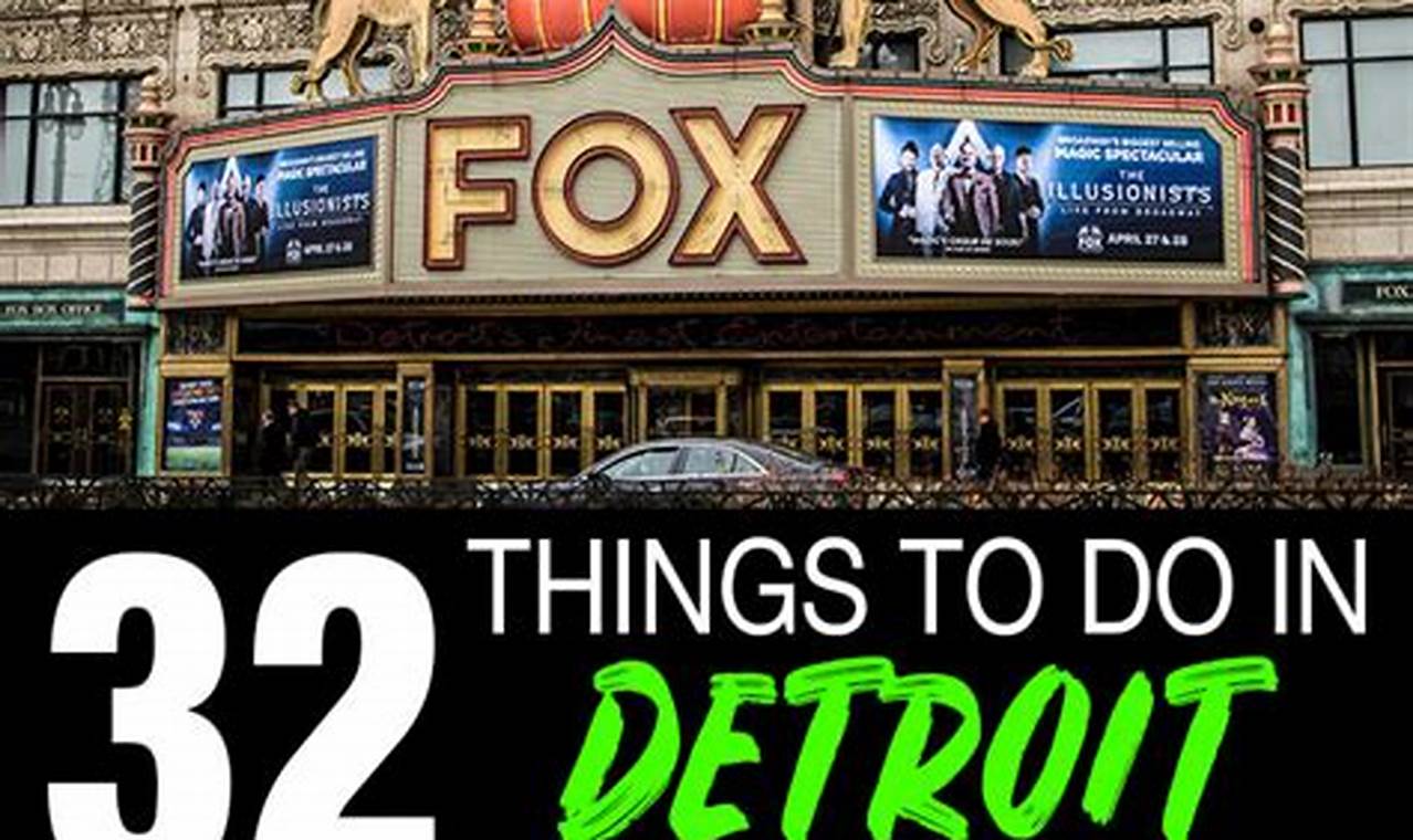 Things To Do In Detroit July 2024