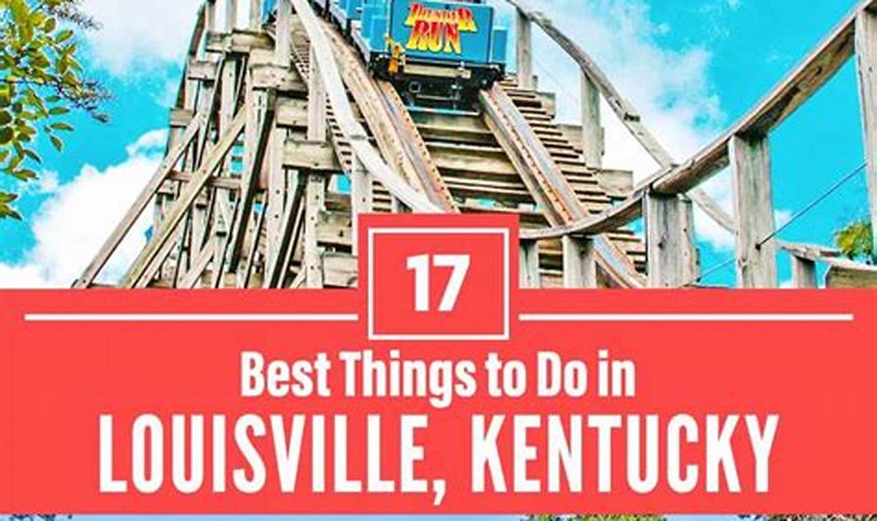 Things To Do In Louisville Ky June 2024