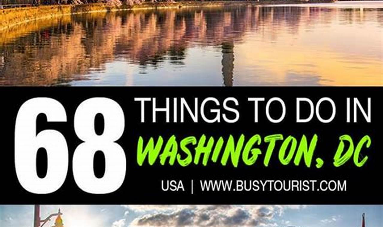 Things To Do In Washington Dc July 2024