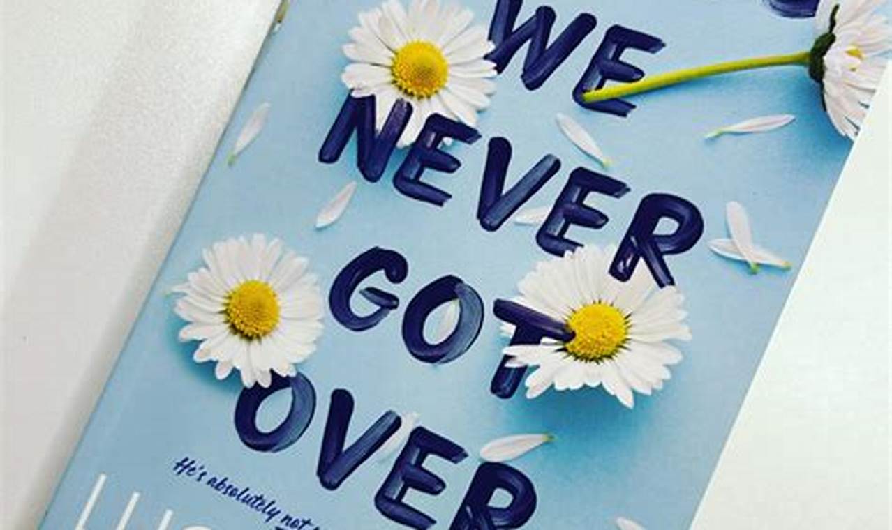 Things We Never Got Over Movie Release Date 2024
