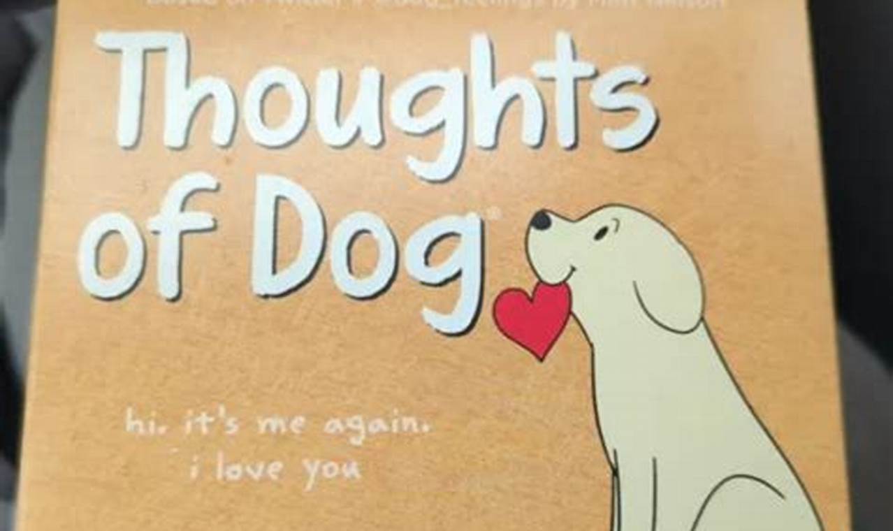 Thoughts Of Dog Day To Day Calendar