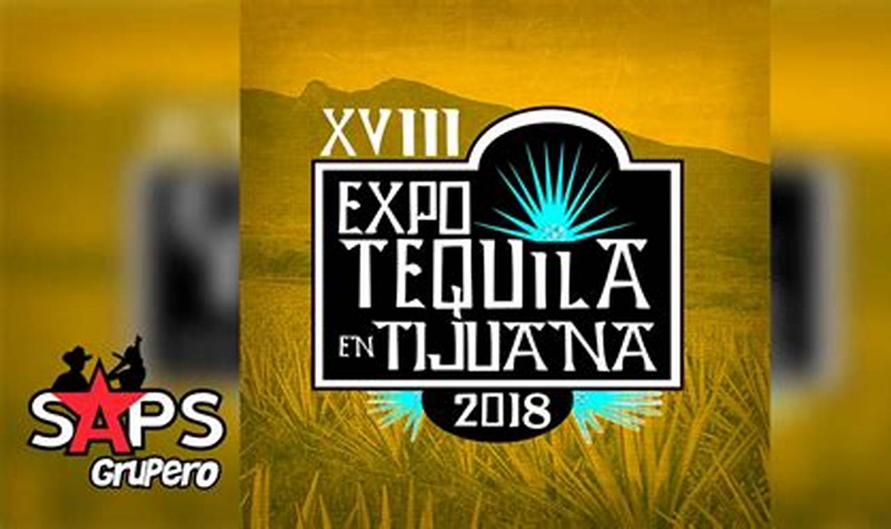 Tijuana Tequila Expo 2024