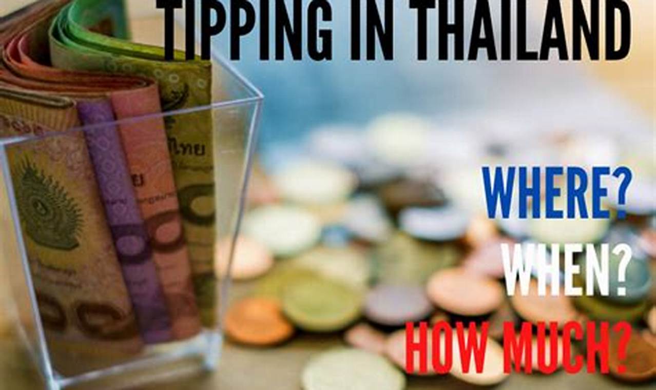 Tipping In Thailand 2024