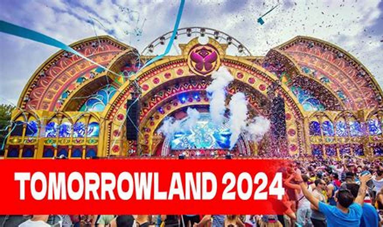 Tomorrowland 2024 Mapmyindia
