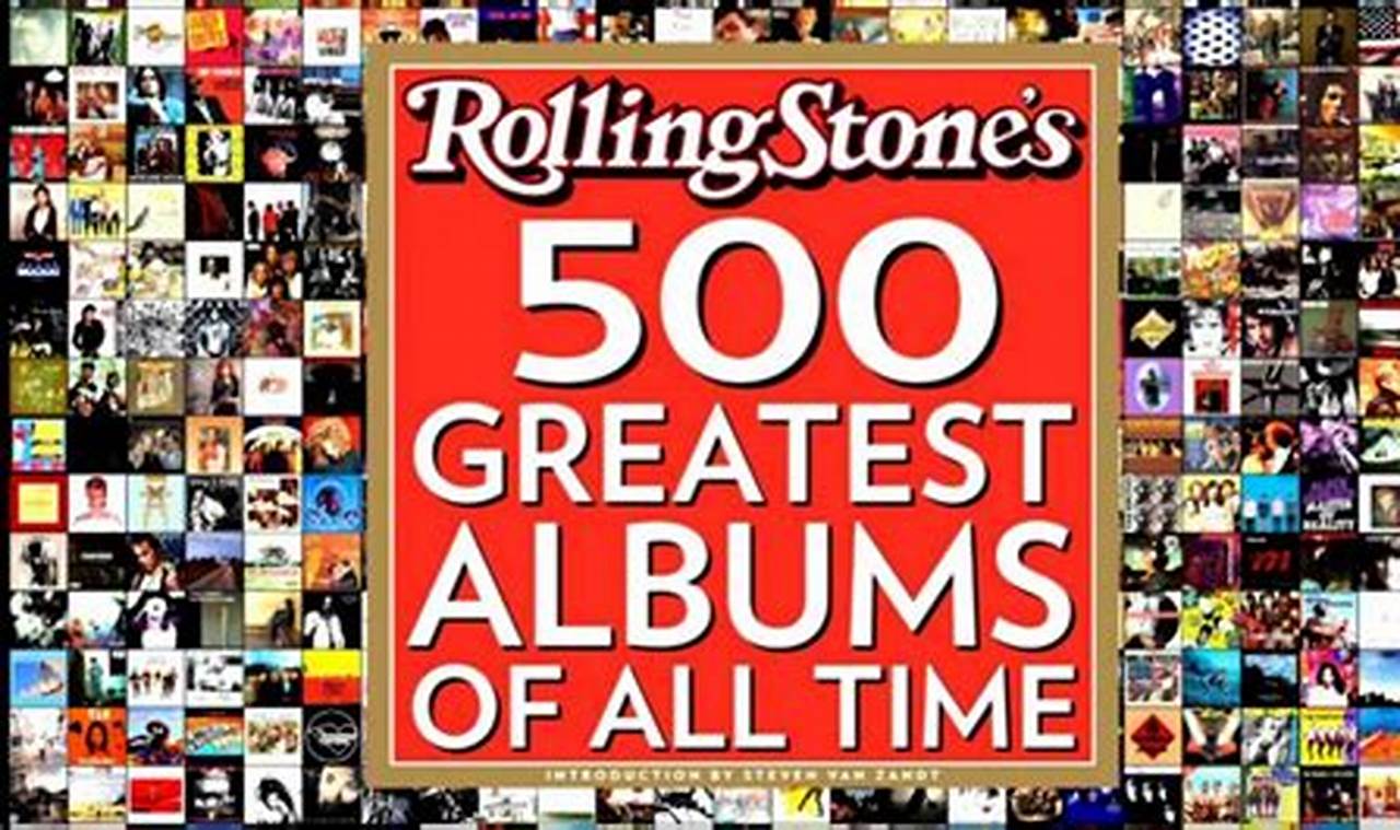 Top 500 Albums Of All Time 2024