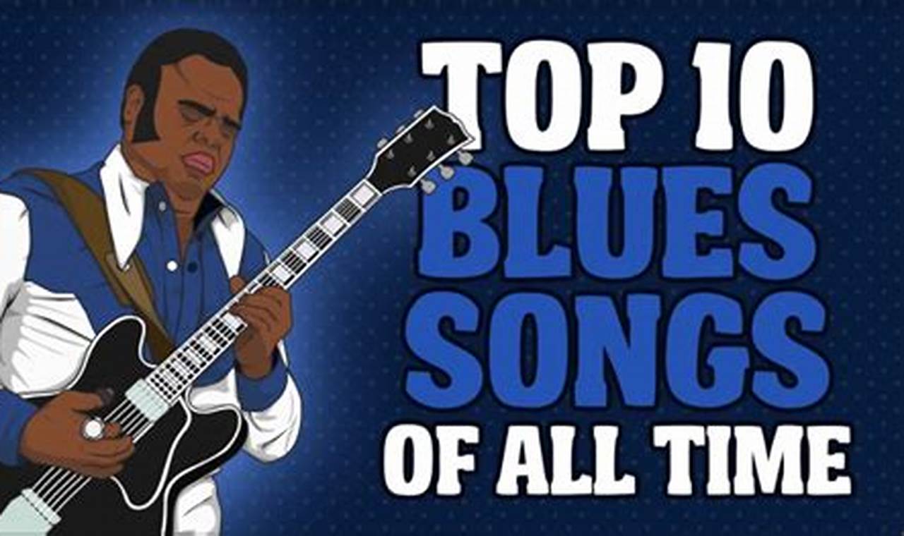 Top Blues Songs 2024