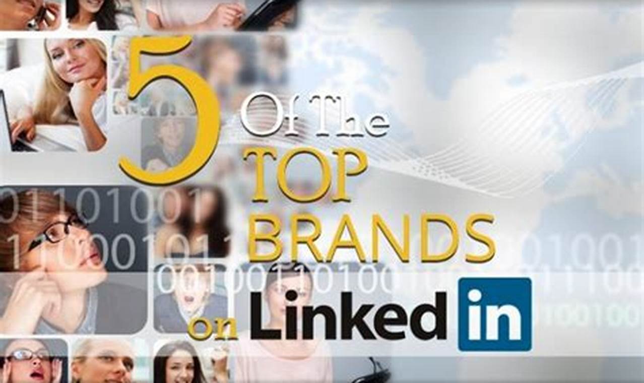Top Brands On Linkedin