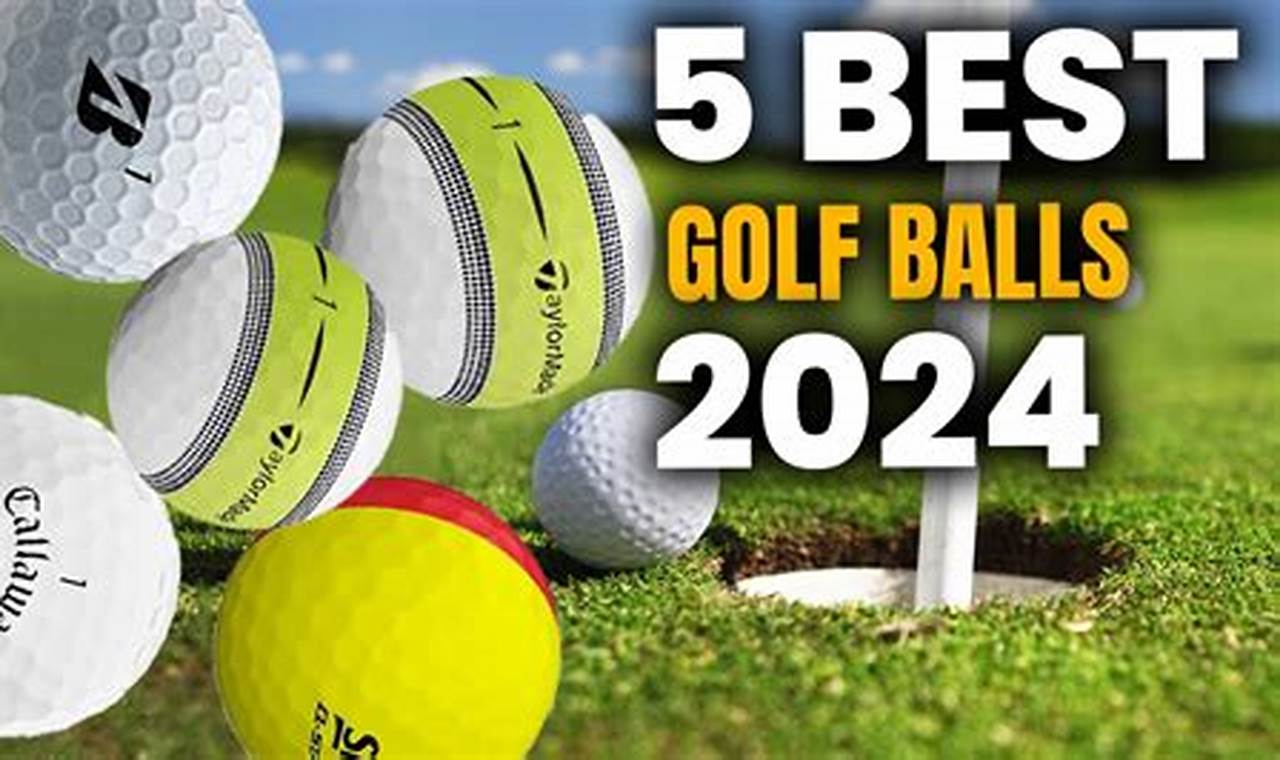 Top Golf Balls 2024 Calendar