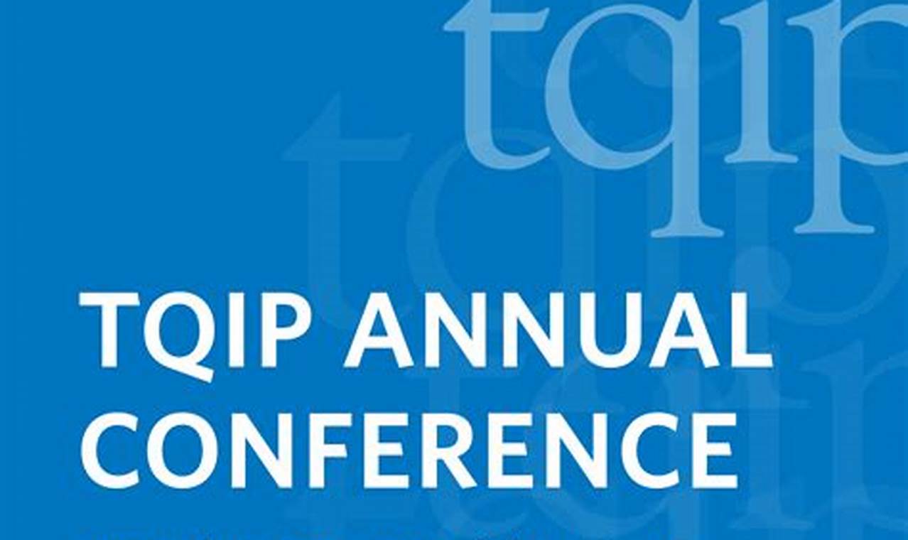 Tqip Conference 2024