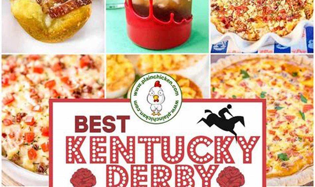 Traditional Kentucky Derby Foods 2024
