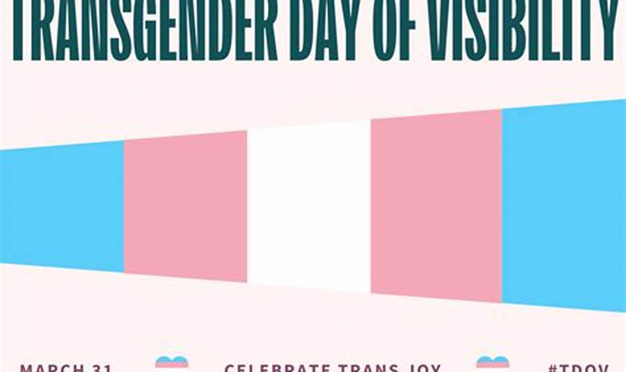 Trans Day Of Visibility 2024