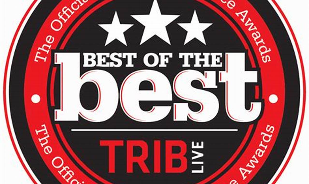 Triblive Best Of The Best 2024