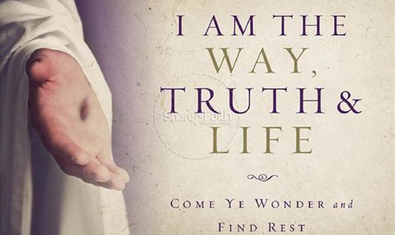 Truth And Life Conference 2024