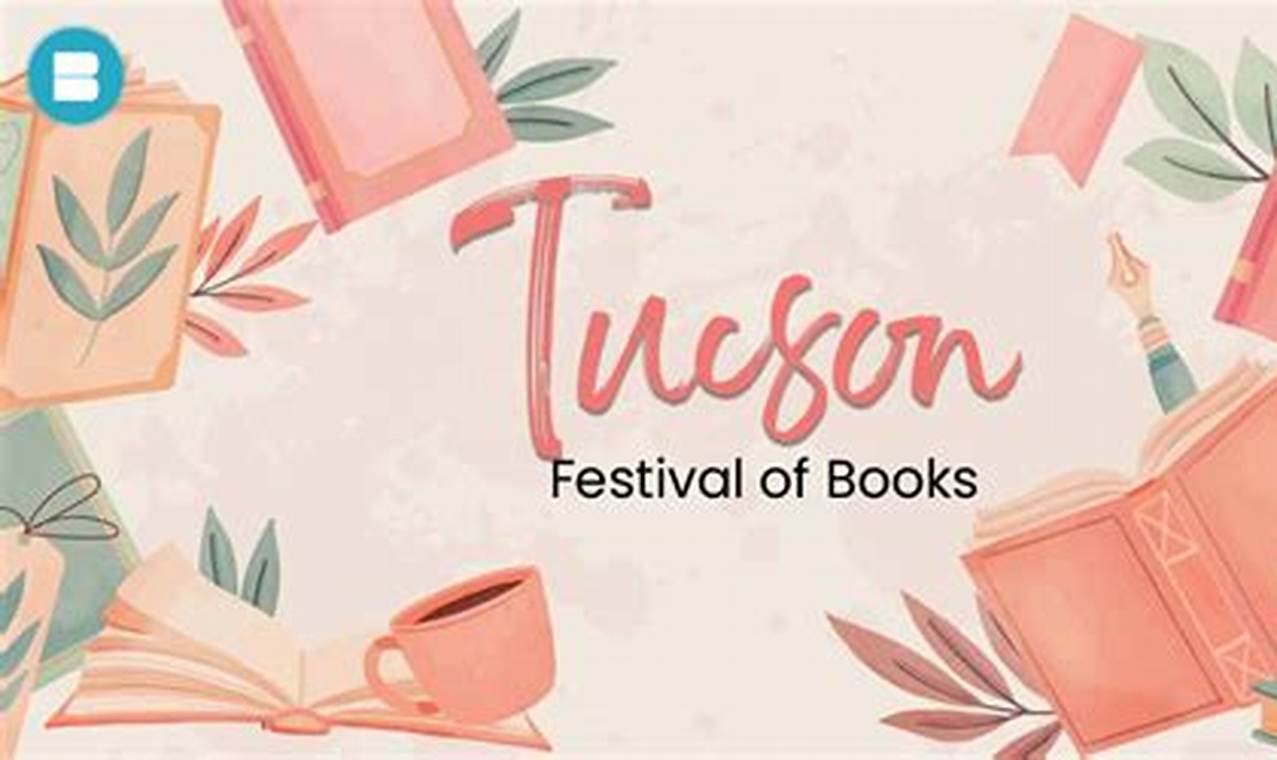 Tucson Festival Of Books 2024