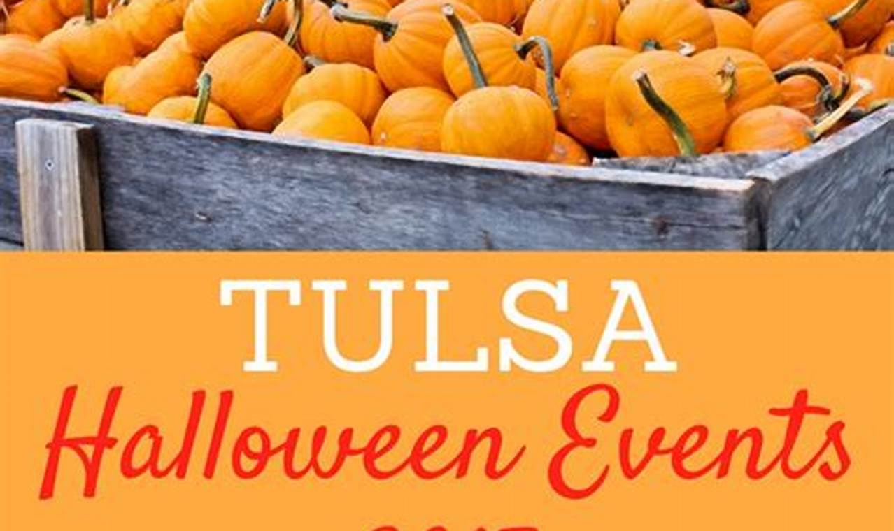 Tulsa Halloween Events 2025
